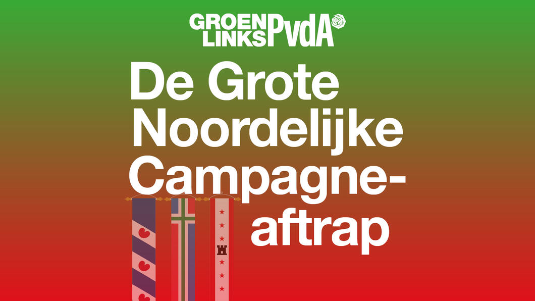 banner grote noordelijke campagne aftrap