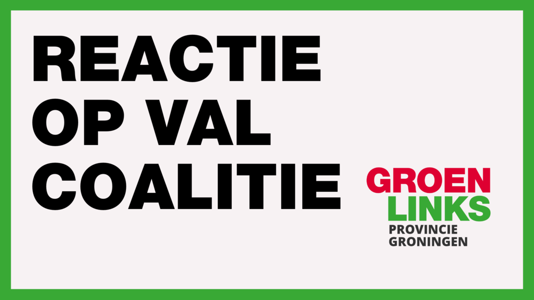 Reactie op val coalitie